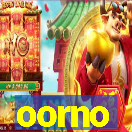 oorno