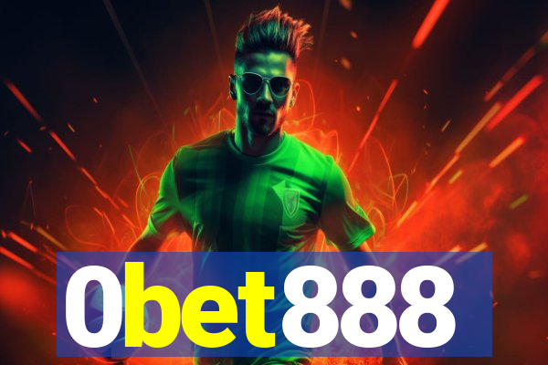 0bet888