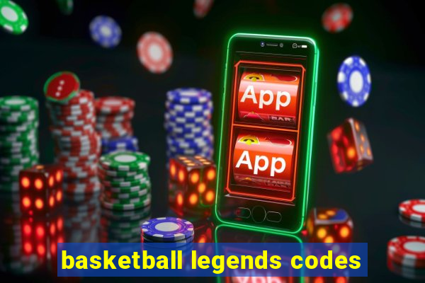 basketball legends codes