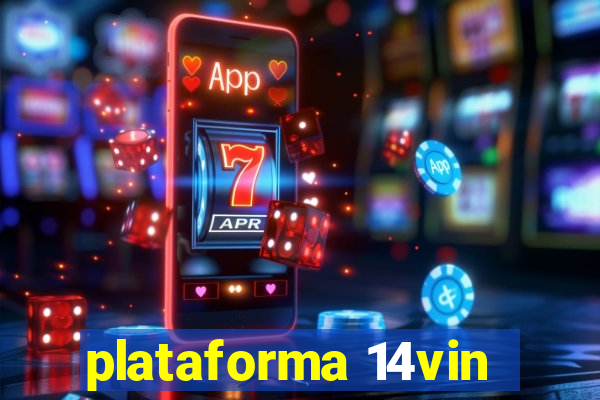 plataforma 14vin