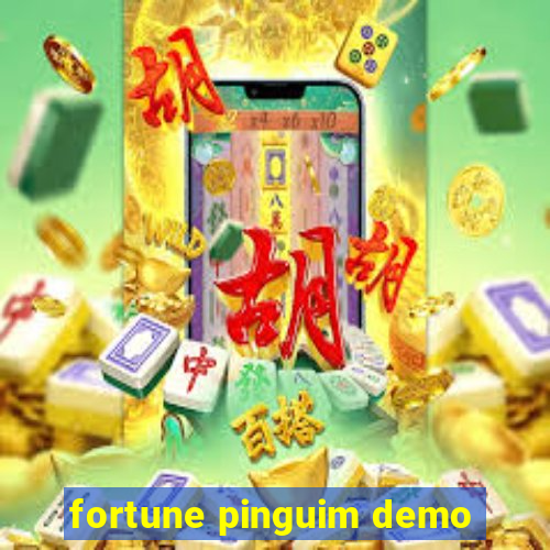 fortune pinguim demo