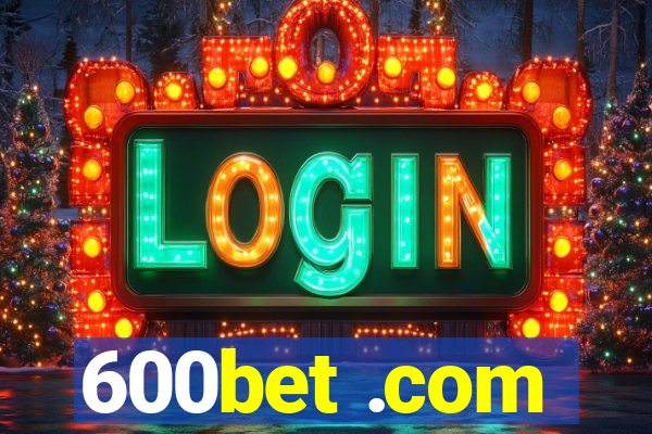 600bet .com