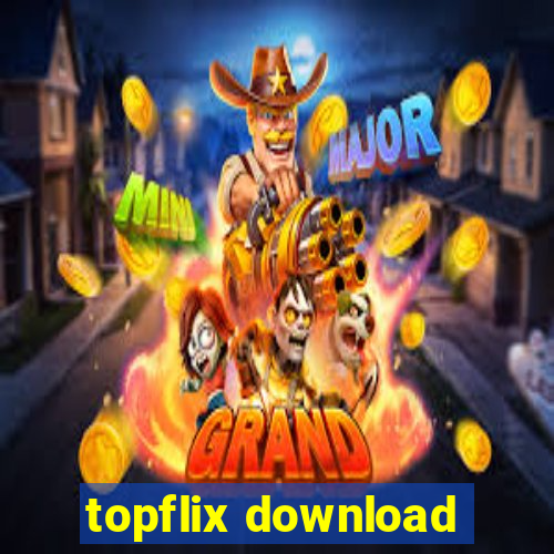 topflix download