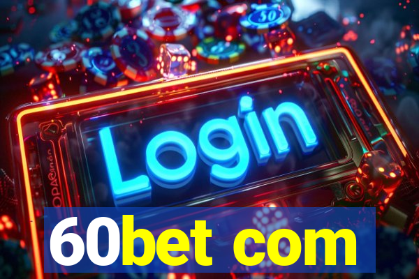 60bet com