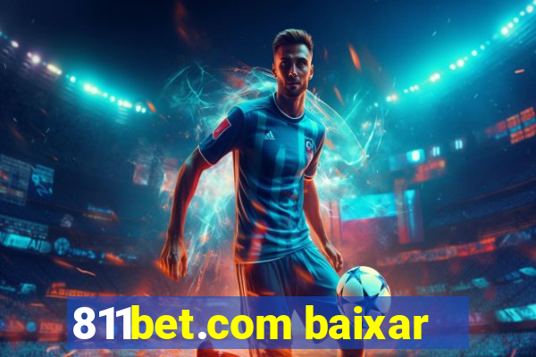 811bet.com baixar