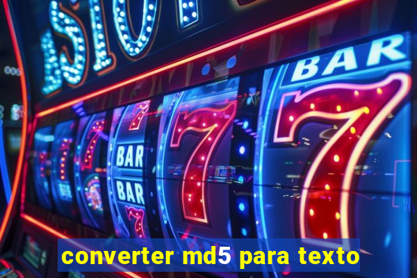 converter md5 para texto