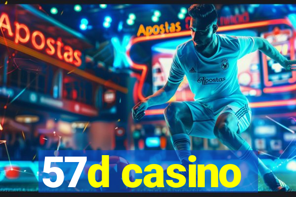 57d casino