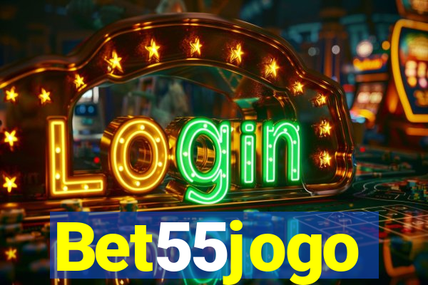 Bet55jogo