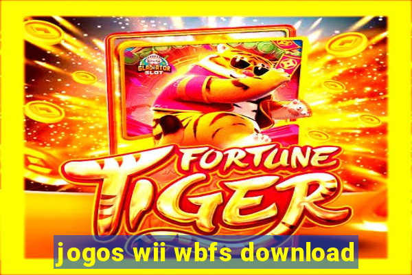 jogos wii wbfs download