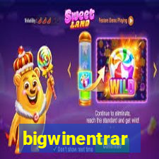 bigwinentrar