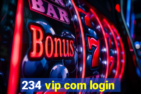 234 vip com login