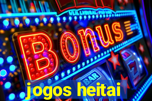 jogos heitai