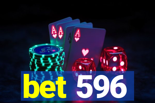 bet 596