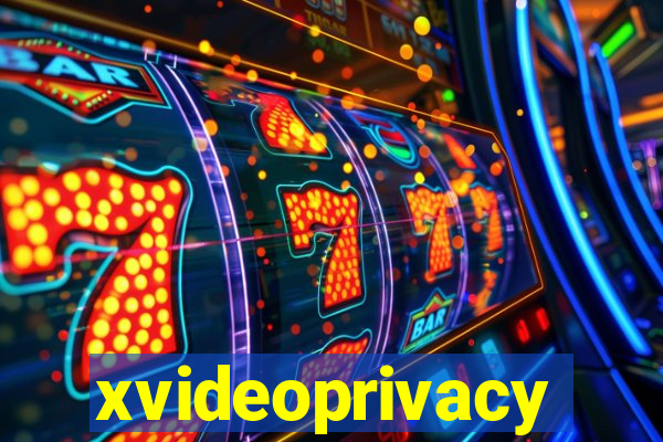 xvideoprivacy