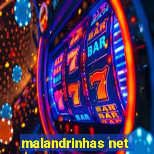 malandrinhas net