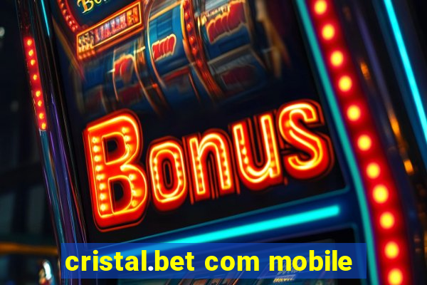 cristal.bet com mobile