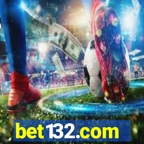 bet132.com