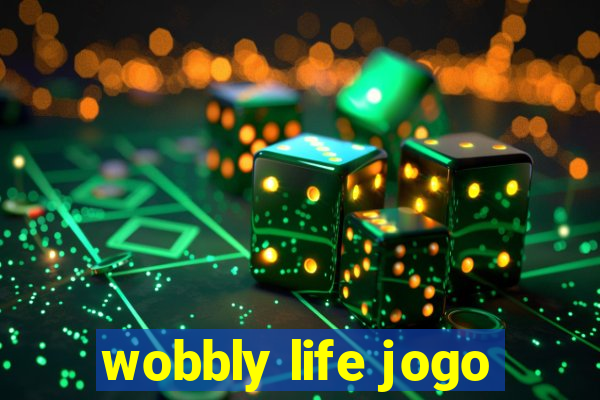 wobbly life jogo