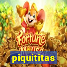 piquititas