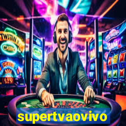 supertvaovivo