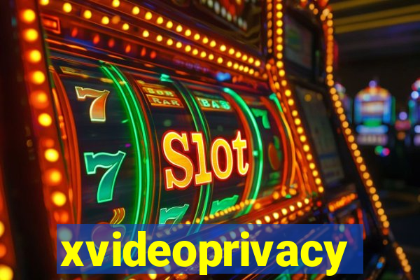 xvideoprivacy